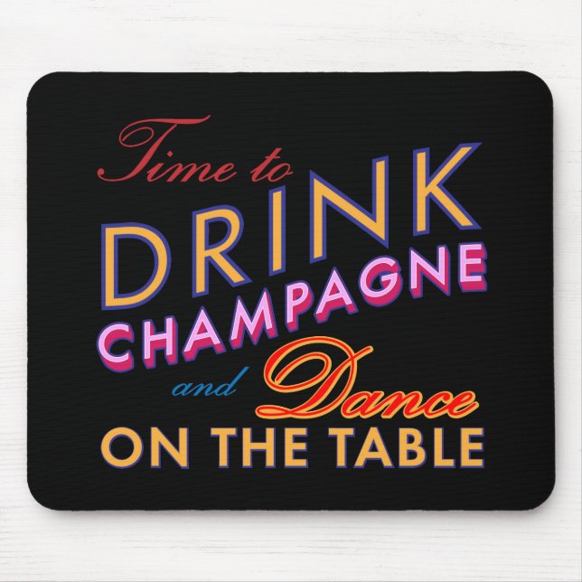 Zeit, Champagner farbenfrohe Maus Pad zu trinken Mousepad (Vorne)