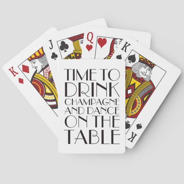 Zeit, Champagner und Tanz am Tisch zu trinken Spielkarten (Rückseite)