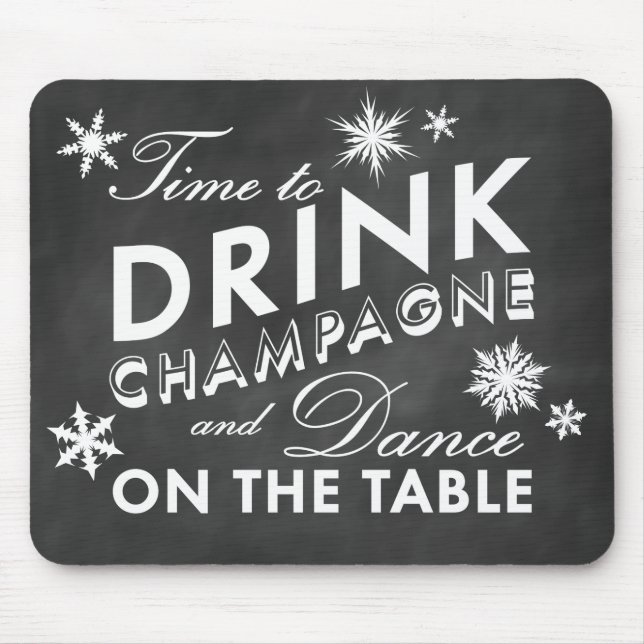 Zeit, Champagner zu trinken Chalk Mouse Pad Mousepad (Vorne)
