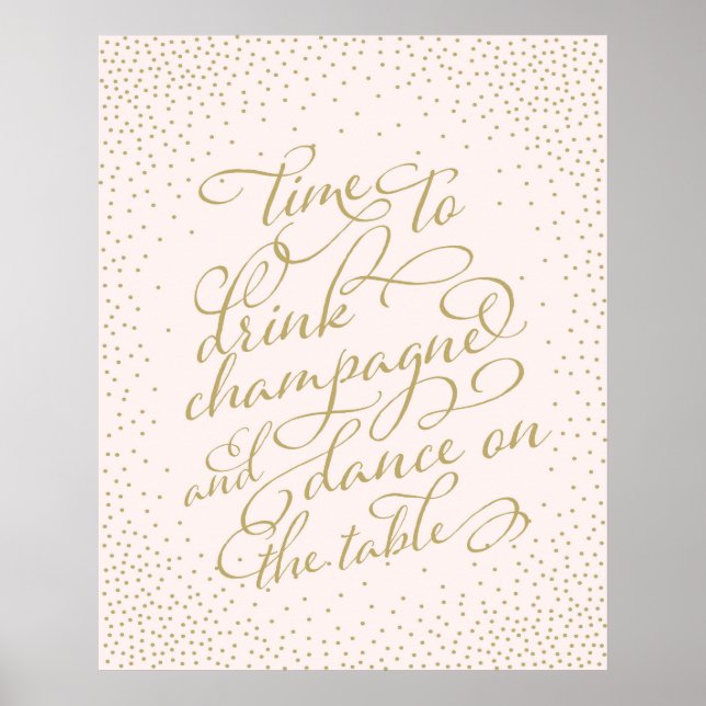 Zeit, Champagner zu trinken und auf dem Tisch zu t Poster (Vorne)