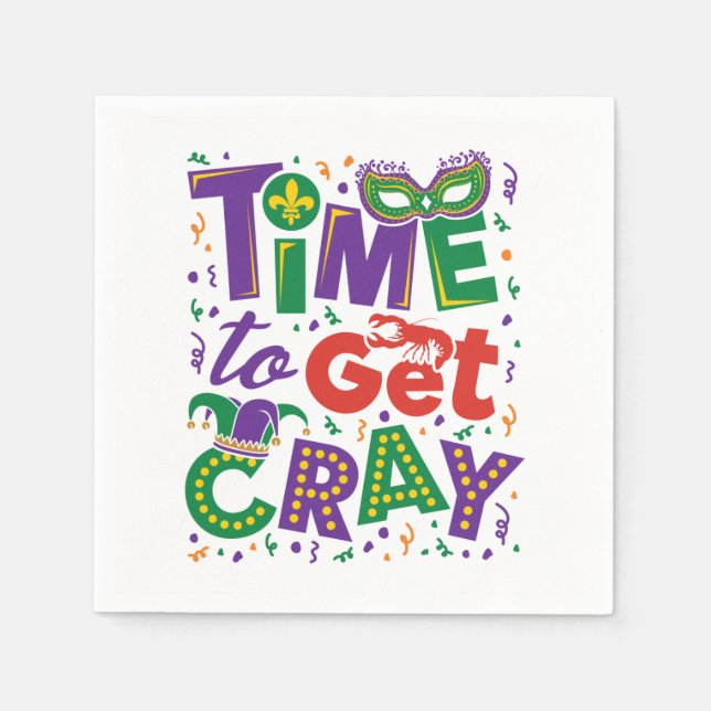 Zeit, Cray Crawfish Mardi Gras zu holen Serviette (Vorderseite)