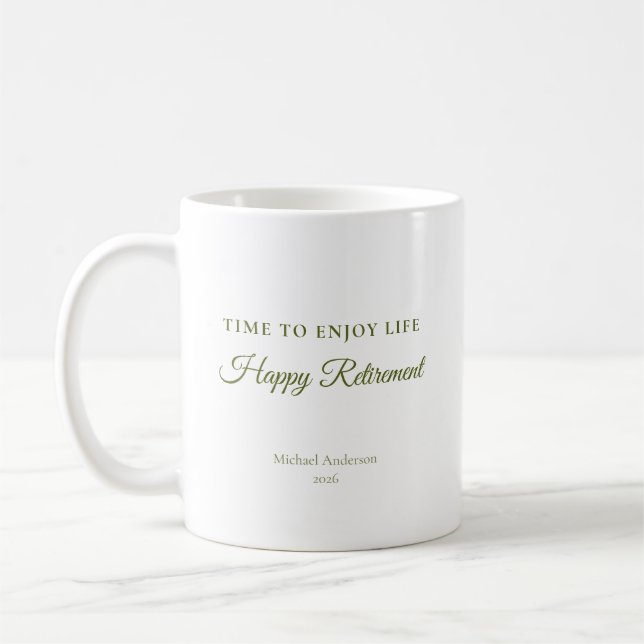 Zeit, das Leben zu genießen Ruhestandsgeschenk Kaffeetasse (Links)