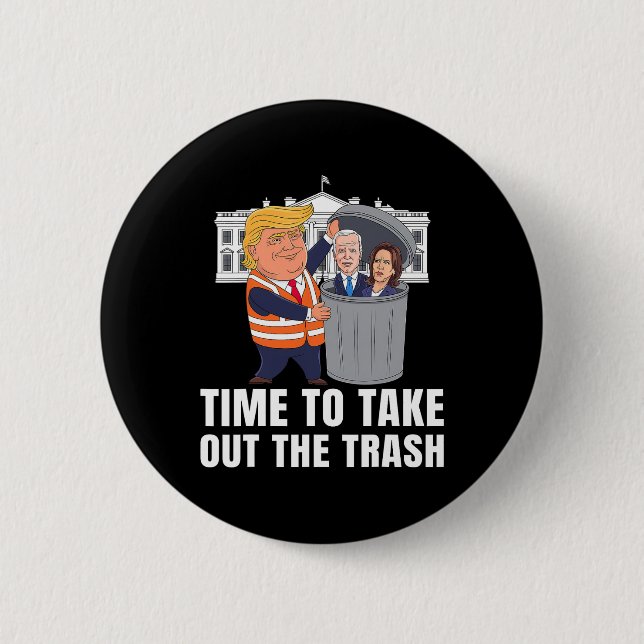 Zeit, den Müll rauszubringen, lustiger Trump  Button (Vorderseite)