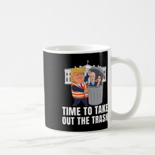 Zeit, den Müll rauszubringen, lustiger Trump Kaffeetasse