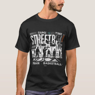 Zeit für das Streetball-Spiel Urban Basketball T-Shirt