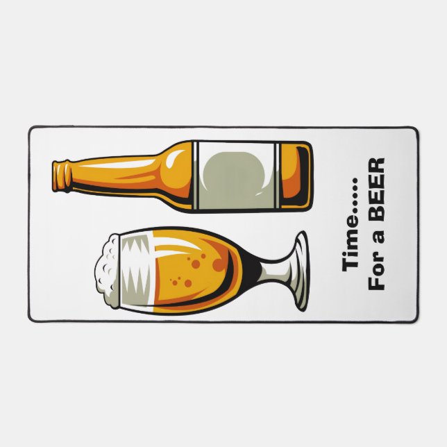 Zeit für ein Bier-Desktop Schreibtischunterlage (Vorderseite)