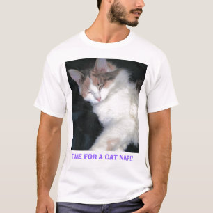 ZEIT FÜR EIN CAT-NICKERCHEN!! T-Shirt