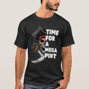 Zeit für ein Mega-Button, das einen Mega-Pint Wein T-Shirt