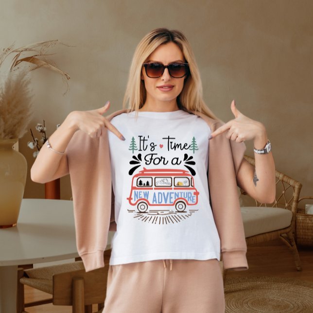 Zeit für ein neues Abenteuer T-Shirt (Von Creator hochgeladen)