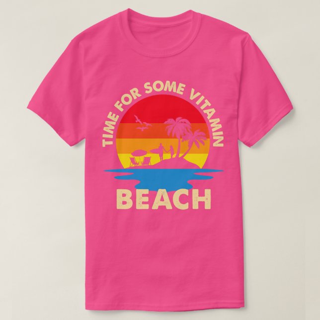 Zeit für ein paar Vitamin Beach T-Shirt (Design vorne)