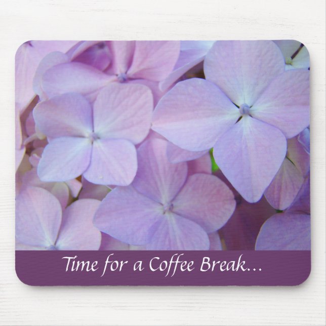 Zeit für eine Kaffeepause.. Mousepad Hydrangeas (Vorne)
