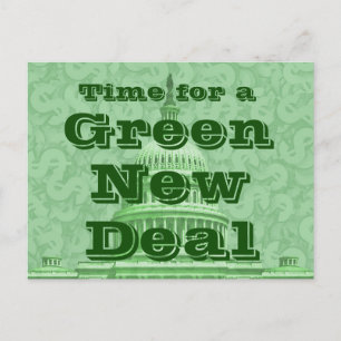 Zeit für einen grünen New Deal Postkarte
