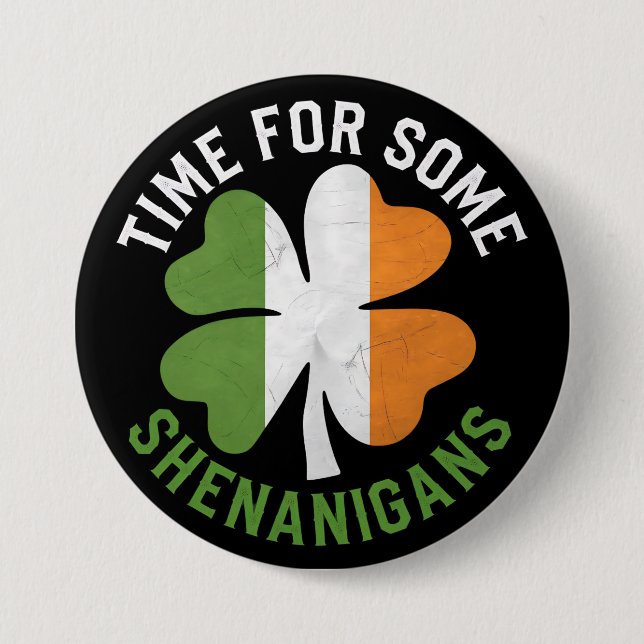 Zeit für einige Shenanigans am St. Patrick's Day Button (Vorderseite)