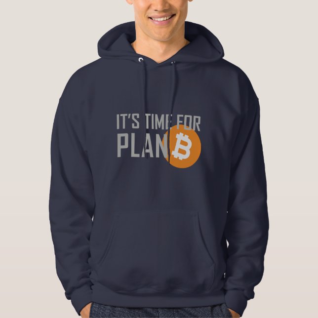 Zeit für Plan B Hoodie (Vorderseite)