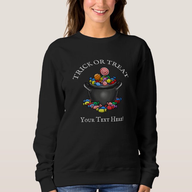 Zeit für Süßes oder Saures Sweatshirt (Vorderseite)