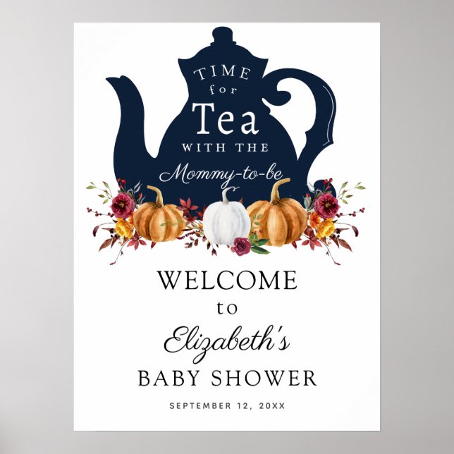 Zeit für Tee Herbst Pumpkin Baby Dusche Willkommen Poster (Vorne)