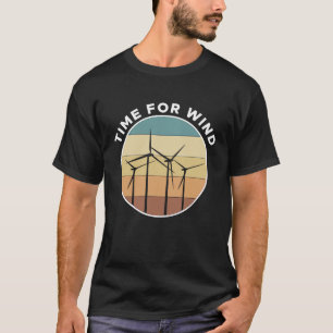 Zeit für Wind Windturbine Energie Vintage Retro T-Shirt