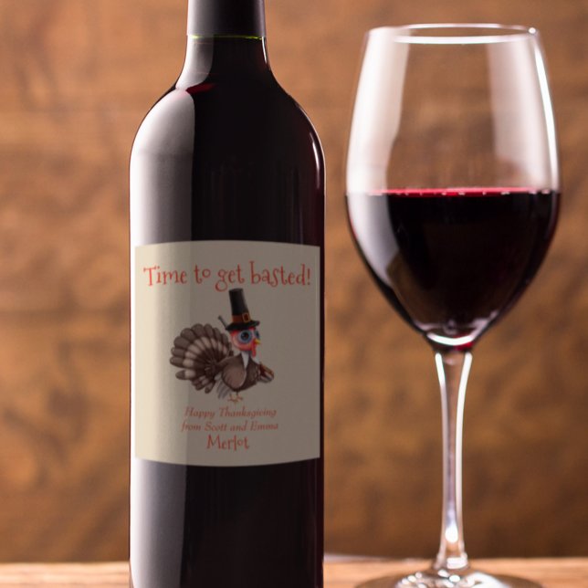 Zeit gebasted Funny Erntedank Türkei Geschenk Weinetikett (Von Creator hochgeladen)