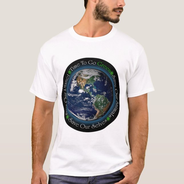 Zeit, grüner zu gehen T - Shirt (Vorderseite)