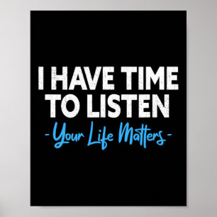 Zeit haben, auf die psychische Gesundheit Suizidpr Poster