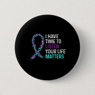Zeit haben, den Mental Health Suizidgedanken zuzuh Button
