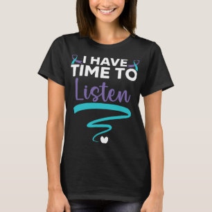 Zeit haben, Ihre Lebensprobleme psychische Gesundh T-Shirt