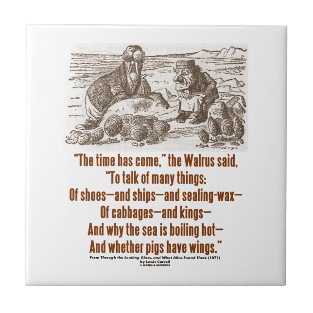 Zeit hat gekommenen Walross-Tischler (Spiegel) Fliese (Vorderseite)