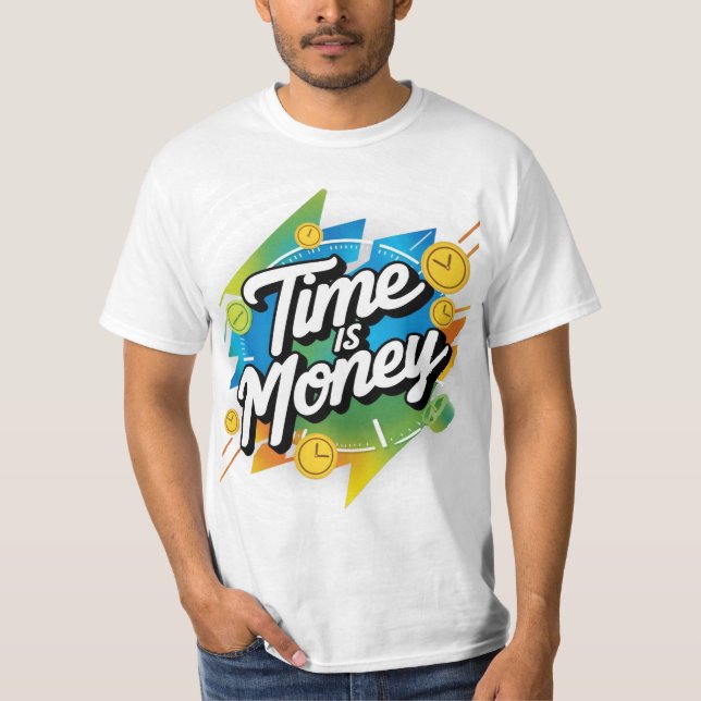 Zeit ist Geld T-Shirt (Vorderseite)