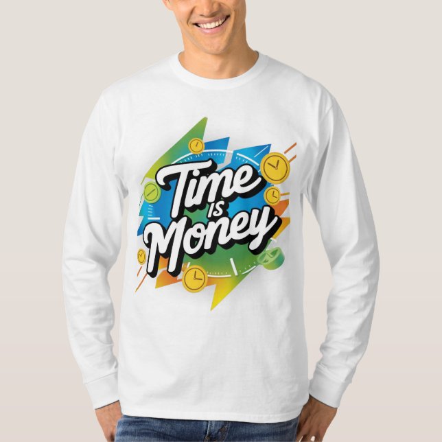 Zeit ist Geld T-Shirt (Vorderseite)