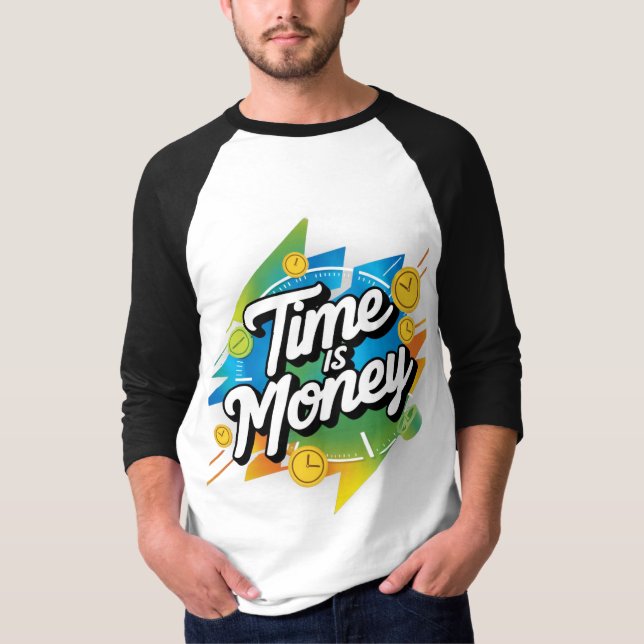 Zeit ist Geld T-Shirt (Vorderseite)
