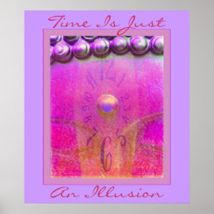 Zeit ist nur eine Illusion Poster