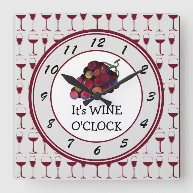 Zeit ist Wine O-Clock Quadratische Wanduhr (Vorderseite)