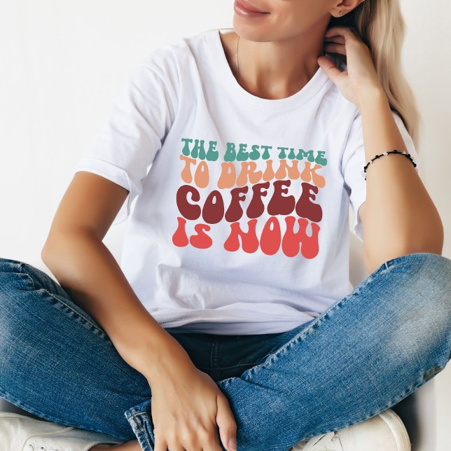 Zeit, Kaffee zu trinken Funny Zitat Frauen Geschen T-Shirt (Von Creator hochgeladen)
