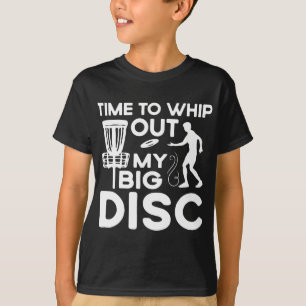 Zeit, meine großen Disc-Golf-Spieler herauszuholen T-Shirt