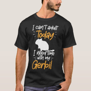Zeit mit meiner Wüstenrat Gerbil Rodent T-Shirt