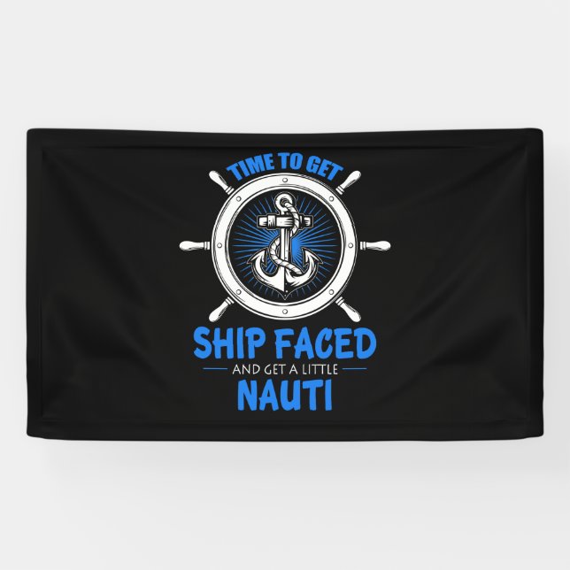 Zeit, um das Schiff zu sehen und ein wenig Nauti z Banner (Horizontal)