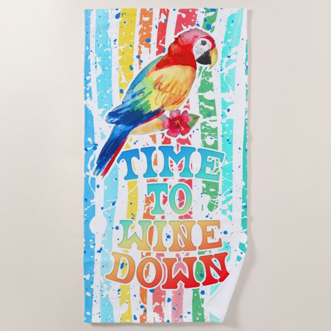 Zeit, um das Strandtuch zu trinken (Vorderseite)