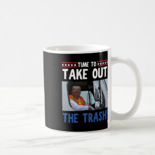 Zeit, um den Mülleimer Trump aus der Müllhalde zu  Kaffeetasse