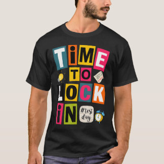 Zeit, um sich am Testtag festzulegen, Lehrer, gebe T-Shirt