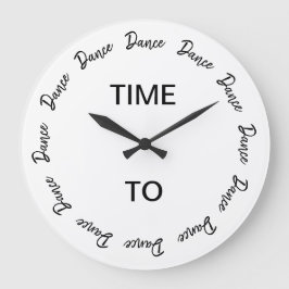 Zeit zu tanzen große wanduhr