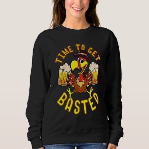 Zeit zum Begießen Lustiger Bier Thanksgiving Truth Sweatshirt