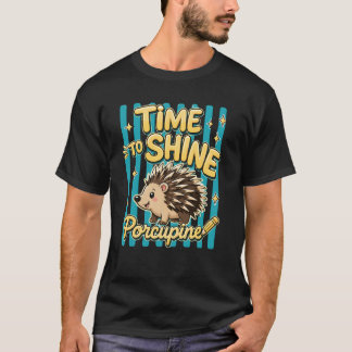 Zeit zum Glänzen Stachelschwein Zurück zur Schule T-Shirt
