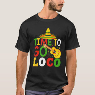 Zeit zum Niedlichen und Cinco de Mayo T-Shirt