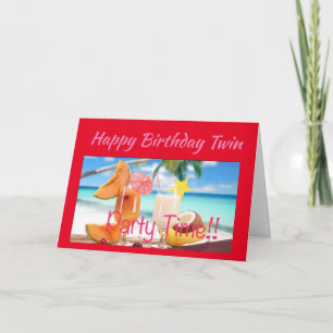 ZEIT ZUM "PARTY" & FEIERN ****MY TWIN*** KARTE