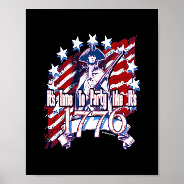 Zeit zum Party wie 1776 Poster (Vorne)