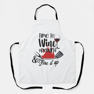 Zeit zum Runterkommen mit Wein Schürze - Benutzerd