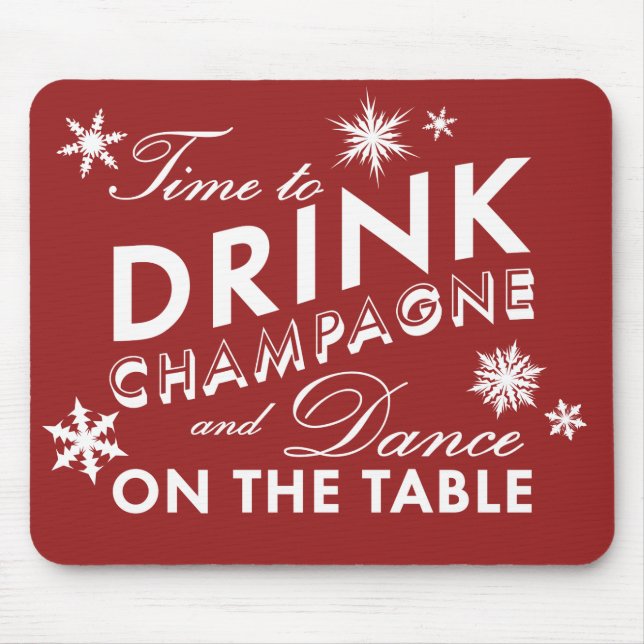 Zeit zum Trinken Champagner Holiday Mouse Pad Mousepad (Vorne)