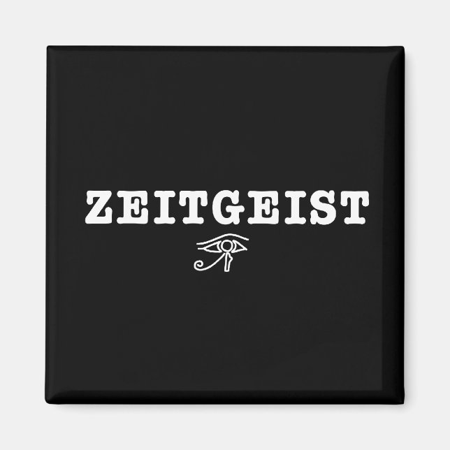 Zeitgeist Magnet (Vorne)