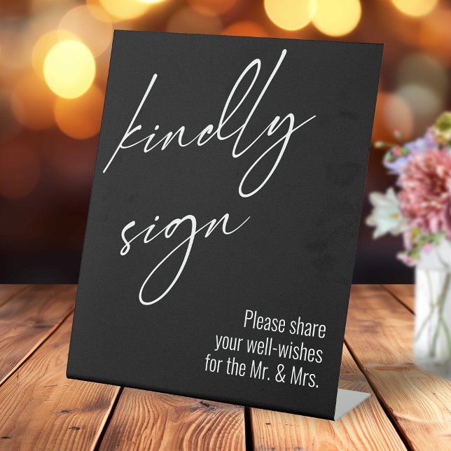 Zeitgenössische Handschrift "Kindly Sign Black" Sockelschild (Von Creator hochgeladen)