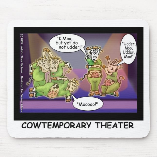 Zeitgenössisches Kuhtheater Funny Cows Geschenke & Mousepad (Vorne)